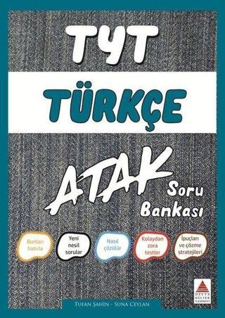 TYT Türkçe Soru Bankası Atak - Suna Ceylan - Delta Kültür-Eğitim