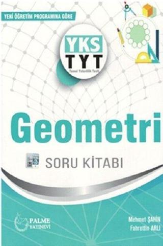Palme Yks Tyt Geometri Soru Kitabı  2019 - Kolektif  - Palme Eğitim