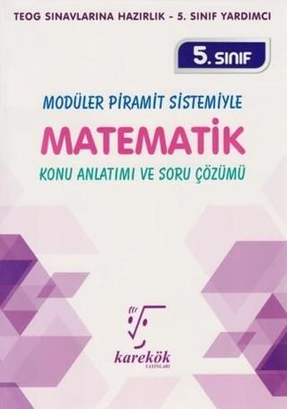 5. Sınıf Matematik Konu Anlatımı ve Soru Çözümü - Rıza Buğdayoğlu - Karekök Eğitim Yayınları
