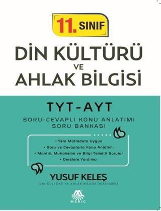11.Sınıf Din Kültürü ve Ahlak Bilgisi TYT-AYT - Yusuf Keleş - Meriç Yayınları