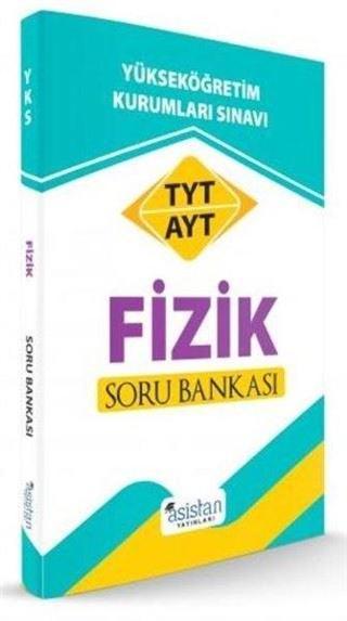TYT-AYT Fizik Soru Bankası Eray Kaçar Asistan Yayınları