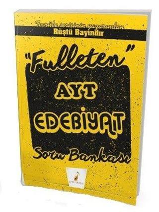Fulleten AYT Edebiyat Soru Bankası - Rüştü Bayındır - Pelikan Yayınları