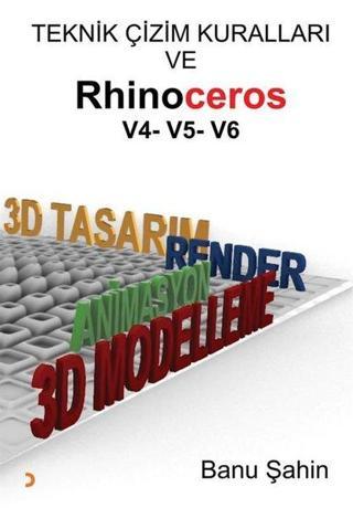 Teknik Çizim Kuralları ve Rhinoceros V4-V5-V6 - Banu Şahin - Cinius Yayınevi