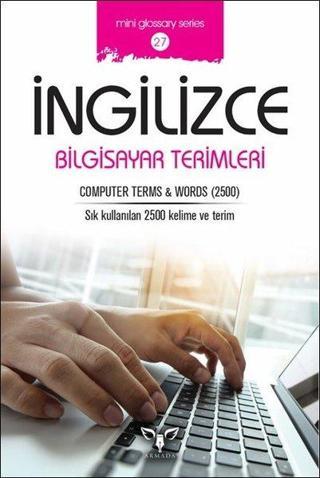 İngilizce Bilgisayar Terimleri-Mini Glossary Series 27 - Mahmut Sami Akgün - Armada