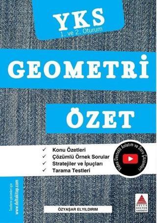 YKS 1. ve 2.Oturum Geometri Özet - Özyaşar Elyıldırım - Delta Kültür-Eğitim