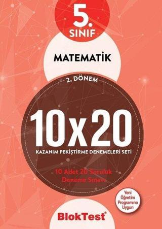 5.Sınıf 2.Dönem Matematik 10x20 Kazanım Pekiştirme Denemeleri Seti - Kolektif  - Bloktest Yayınları