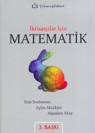 İktisatçılar İçin Matematik - Enis Sınıksaran - Türkmen Kitabevi