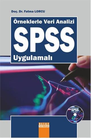 Örneklerle Veri Analizi SPSS Uygulamalı - Fatma Lorcu - Detay Yayıncılık