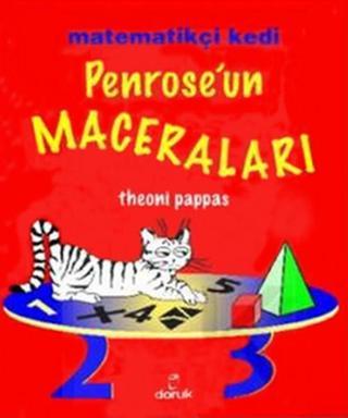 Matematikçi Kedi - Penrose'un Maceraları - Theoni Pappas - Doruk Yayınları