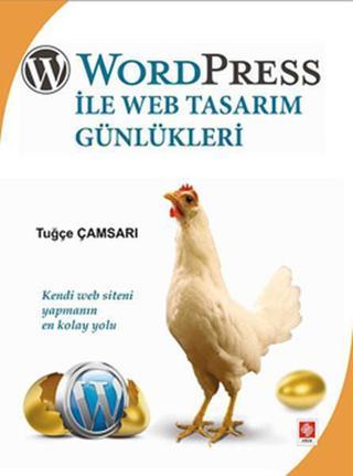 Word Press İle Web Tasarım Günlükleri - Tuğçe Çamsarı - Ekin Basım Yayın
