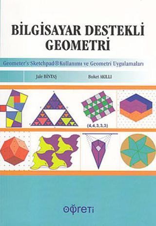 Bilgisayar Destekli Geometri - Jale Bintaş - Öğreti Yayınları