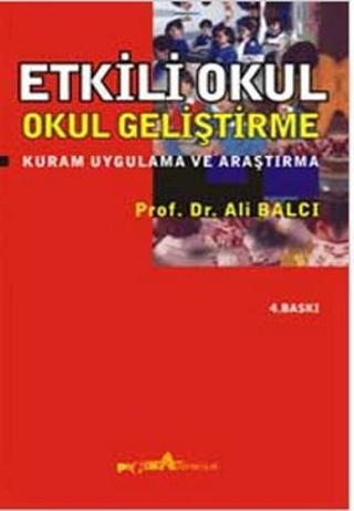 Etkili Okul - Ali Balcı - Pegem Akademi Yayıncılık