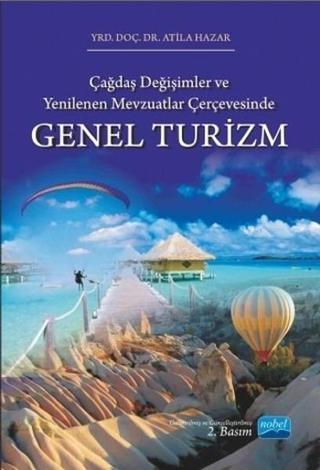Genel Turizm - Atila Hazar - Nobel Akademik Yayıncılık