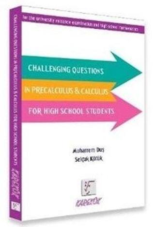 Challenging Questions in Precalculus&Calculus - Kolektif  - Karekök Eğitim Yayınları