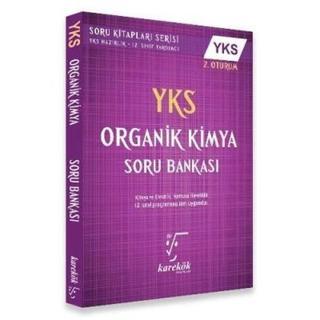 YKS Organik Kimya Soru Bankası 2.Oturum - Mehmet Kadir Müftüoğlu - Karekök Eğitim Yayınları