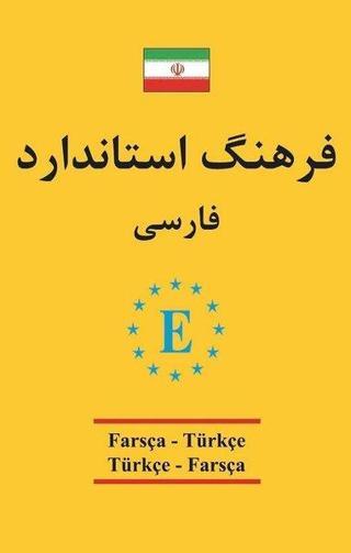 Farsça Türkçe ve Türkçe Farsça Universal Sözlük - Can Kaygın - Engin