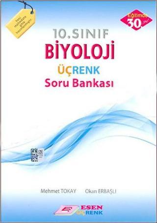 Üçrenk 10. Sınıf Biyoloji Soru Bankası - Mehmet Tokay - Esen Yayıncılık - Eğitim