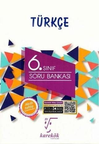 6.Sınıf Türkçe Soru Bankası - Meltem Ünal - Karekök Eğitim Yayınları
