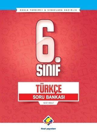 6.Sınıf Türkçe Soru Bankası - Necdet Akbulut - Final Yayıncılık
