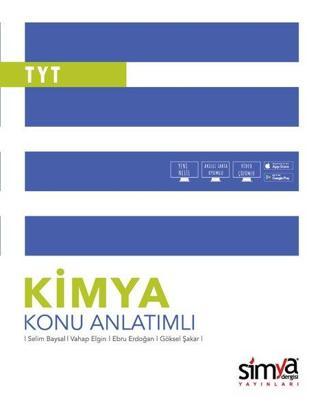 12. Sınıf Kimya TYT Konu Anlatımlı - Kolektif  - Simya Dergisi Yayınları