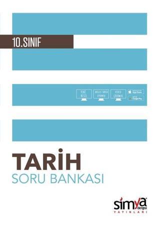 10. Sınıf Tarih Soru Bankası - Kolektif  - Simya Dergisi Yayınları
