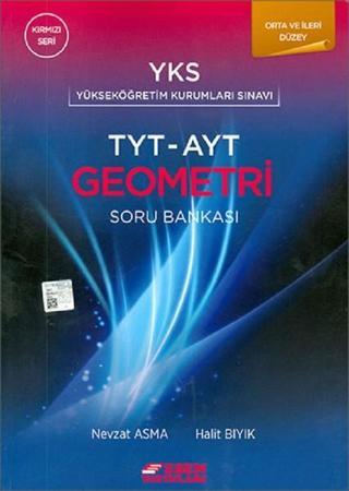 TYT-AYT Geometri Soru Bankası Kırmızı Seri - Nevzat Asma - Esen Yayıncılık - Eğitim