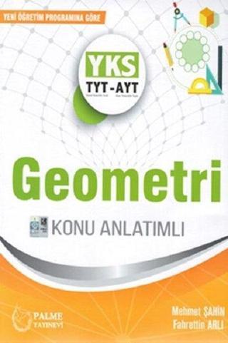Palme Yks Tyt Ayt Geometri Konu Anlatımlı  2019 - Kolektif  - Palme Eğitim
