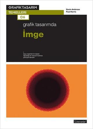 Grafik Tasarımda İmge - Paul Harris - Literatür Yayıncılık