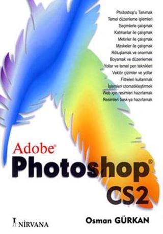 Adobe Photoshop CS 2 - Osman Gürkan - Nirvana Yayınları