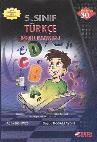 Esen 5. Sınıf Türkçe Soru Bankası - Kösali Aydın - Esen Yayıncılık - Eğitim