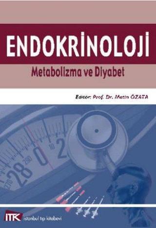 Endokrinoloji - Metin Özata - İstanbul Tıp Kitabevi