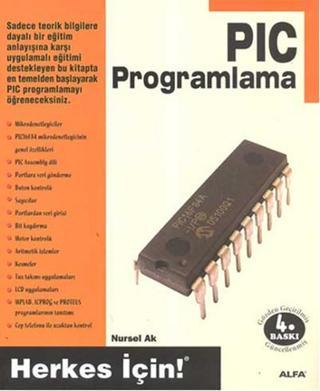 PIC Programlama - Nursel Ak - Alfa Yayıncılık