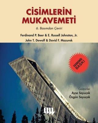 Cisimlerin Mukavemeti - Ayşe Soyuçok - Literatür Yayıncılık