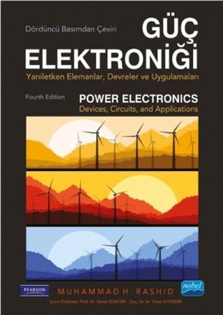 Güç Elektroniği - Muhammad H. Rashid - Nobel Akademik Yayıncılık