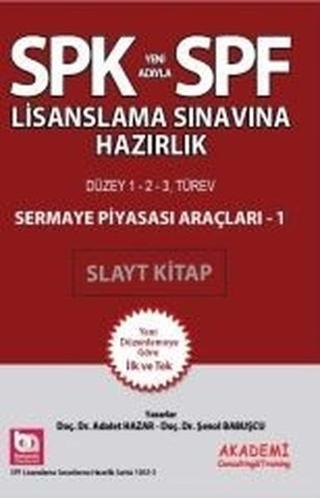 SPK-SPF Sermaye Piyasası Araçları 1 Slayt Kitap
