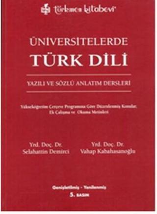 Üniversitelerde Türk Dili - Ömer Selahattin Demirci - Türkmen Kitabevi