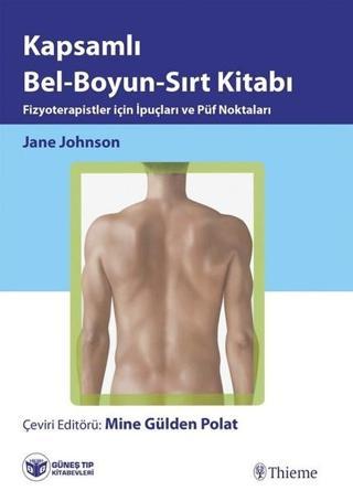 Kapsamlı Bel-Boyun-Sırt Kitabı - Jane Johnson - Güneş Tıp Kitabevleri