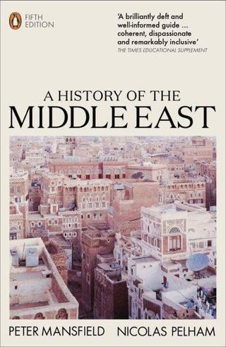 A History of the Middle East: 5th Edition - Peter Mansfield - Penguin