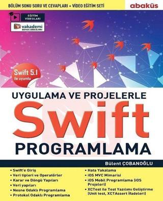 Uygulamalarla ve Projelerle Swift Programlama(Eğitim Videolu) - Bülent Çobanoğlu - Abaküs Kitap