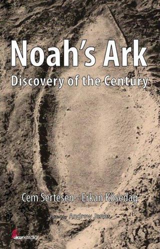 Noah's Ark-Discovery of the Century - Cem Sertesen - Okur Kitaplığı