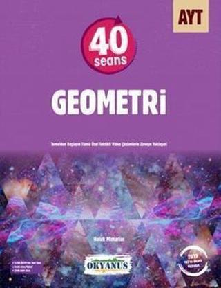 AYT 40 Seans Geometri - Kolektif  - Okyanus Eğitim