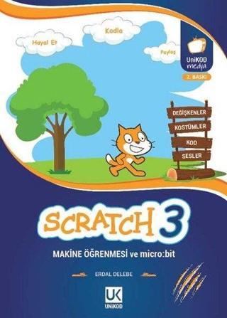 Scratch 3 Makine Öğrenmesi ve Micro Bit - Erdal Delebe - Unikod