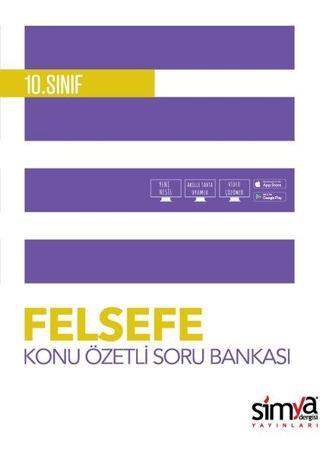 10. Sınıf Felsefe Konu Özetli Soru Bankası - Kolektif  - Simya Dergisi Yayınları