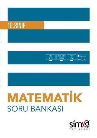 10. Sınıf Matematik Soru Bankası Kolektif  Simya Dergisi Yayınları