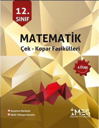 12.Sınıf Matematik Çek - Kopar Fasikülleri 4 Etap Levent Tatkan İmes Eğitim Yayınları