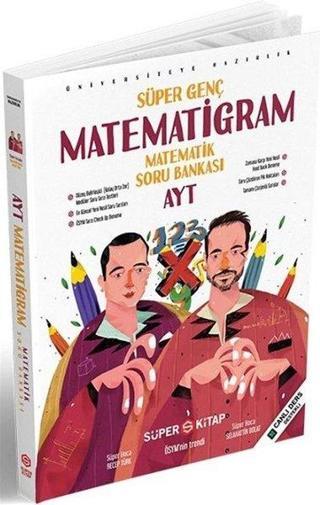 AYT Matematik Süper Genç Matematigram Soru Bankası - Recep Türk - Süper Kitap