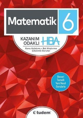 6.Sınıf Matematik Kazanım Odaklı HBA - Kolektif  - Tudem Yayınları - Ders Kitapları