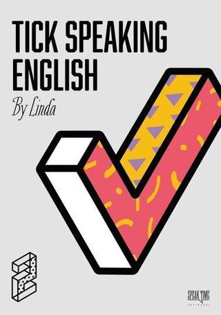 Tick Speaking English - 2 - By Linda  - Speak Time Yayınları