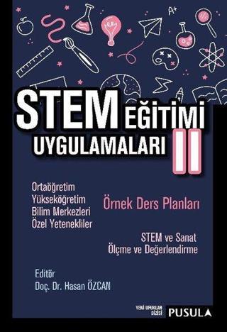STEM Eğitimi Uygulamaları 2 - Örnek Ders Planları Kolektif  Pusula Yayıncılık