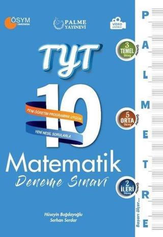 TYT Matematik 10 Deneme Sınavı - Palmetre Serisi - Hüseyin Buğdayoğlu - Palme Eğitim